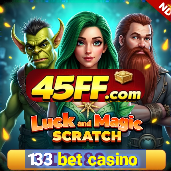 133 bet casino